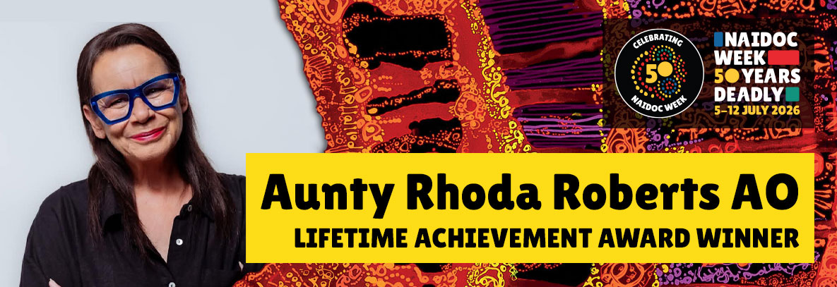Aunty Rhoda Roberts AO, Lifetime Achievement Award Winner