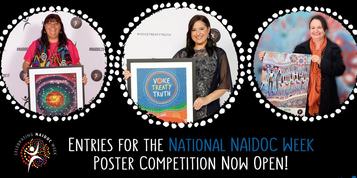 Entries for the National NAIDOC Week Poster Competition Now Open
