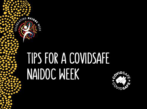 Tips for a COVIDSafe NAIO