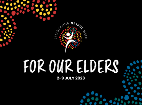 For Our Elders, 2-9 July 2023