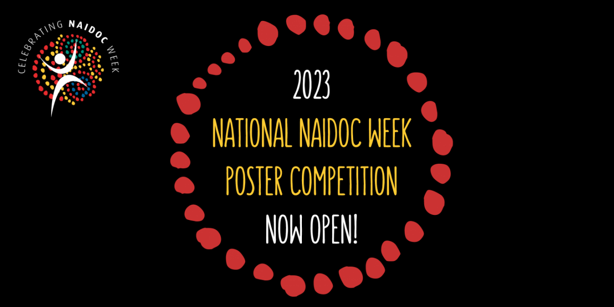2023 National NAIDOC Week Poster Competition Now Open!