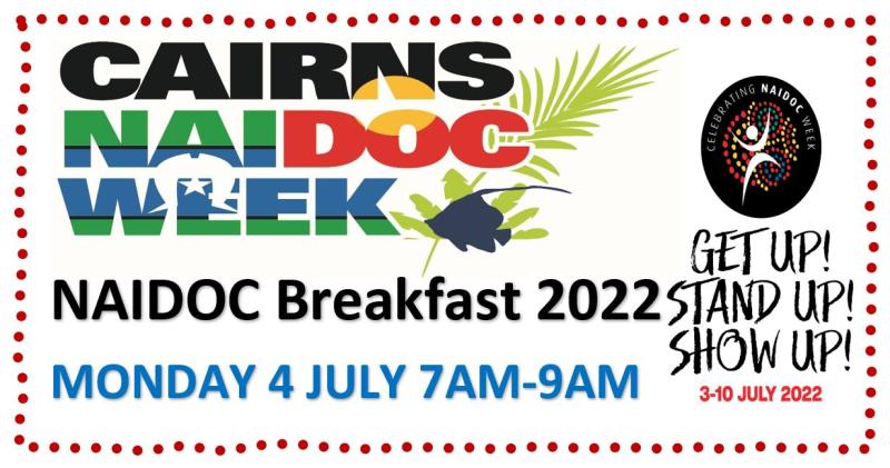 Cairns NAIDOC Breakfast