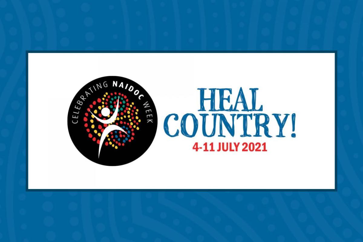 Heal Country! 4-11 July 2021