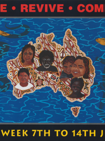 Poster contains map of Australia contains Aboriginal people’s faces surrounded by water in which a snake and goanna swim. Wording Revive. Survive. Come Alive are at the top of the poster in red colour.